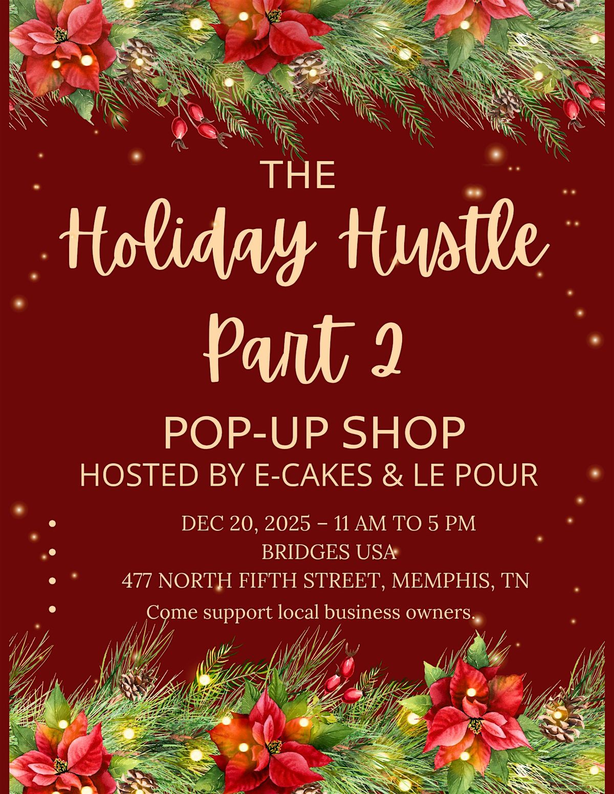 The Holiday Hustle Part 2 Pop-Up Shop