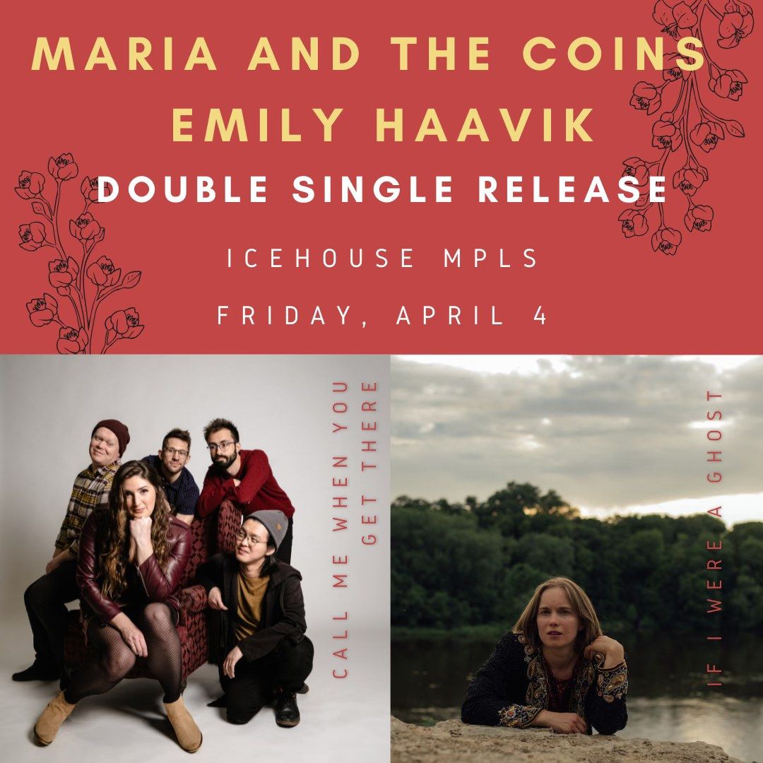 Double Single Release Show - Maria and the Coins & Emily Haavik