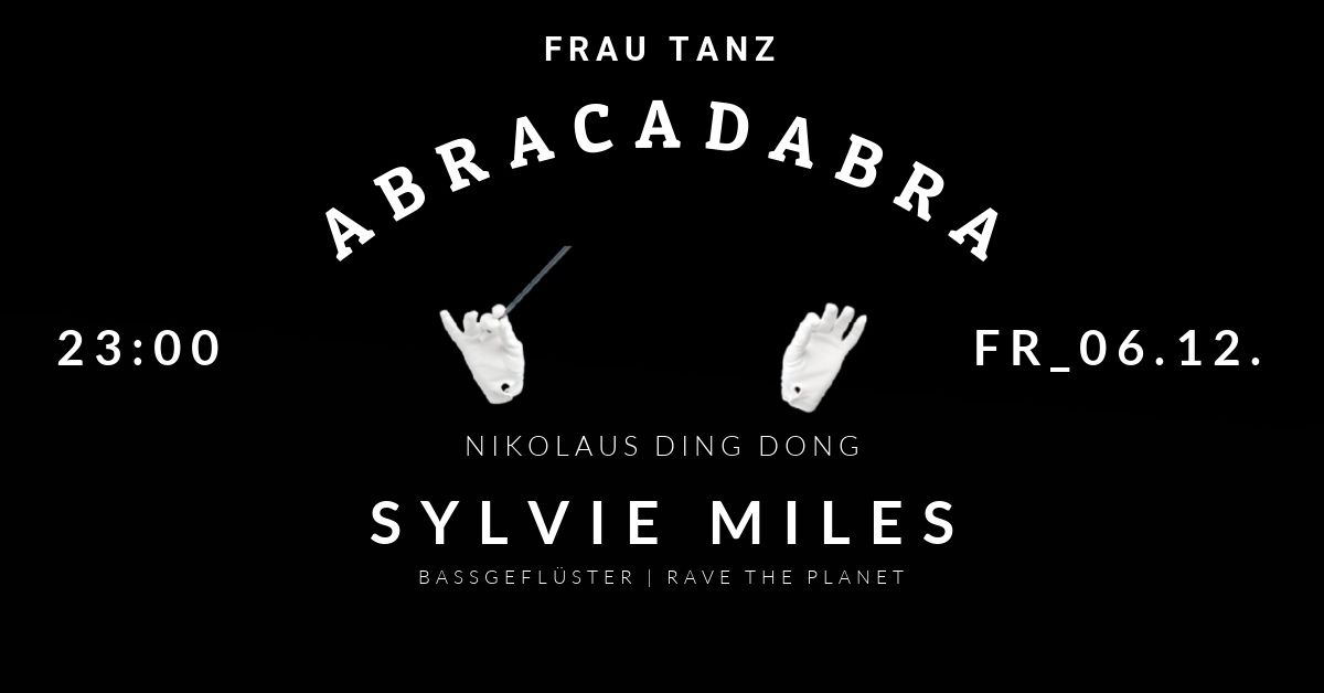 ABRACADABRA w\/ Sylvie Miles uvm