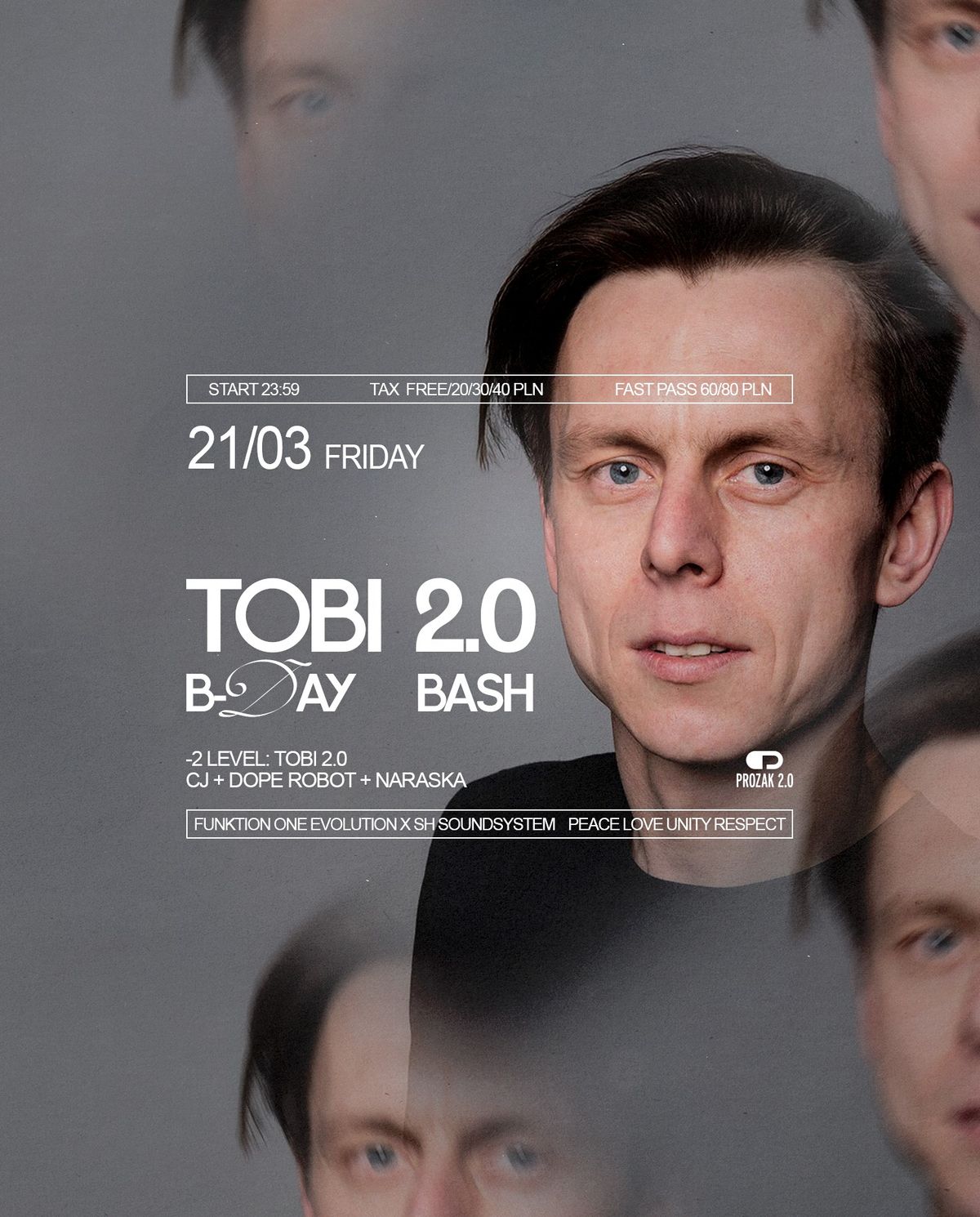 TOBI 2.0 BDAY BASH \ud83c\udf82 | Prozak 2.0