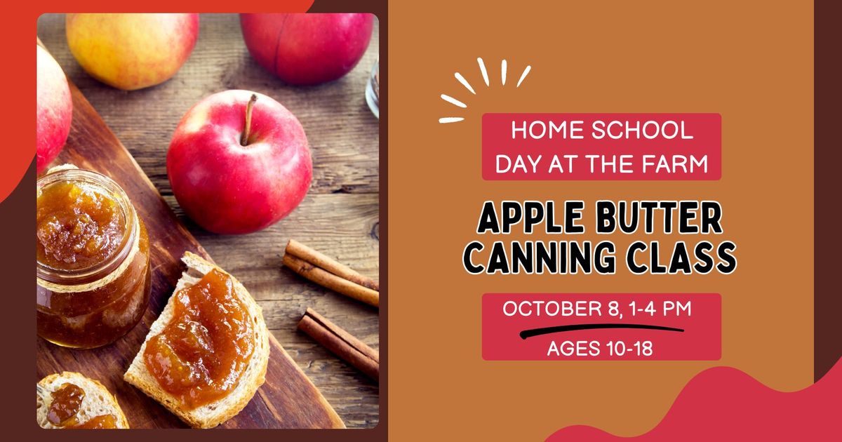 Home School Canning Class - Apple Butter