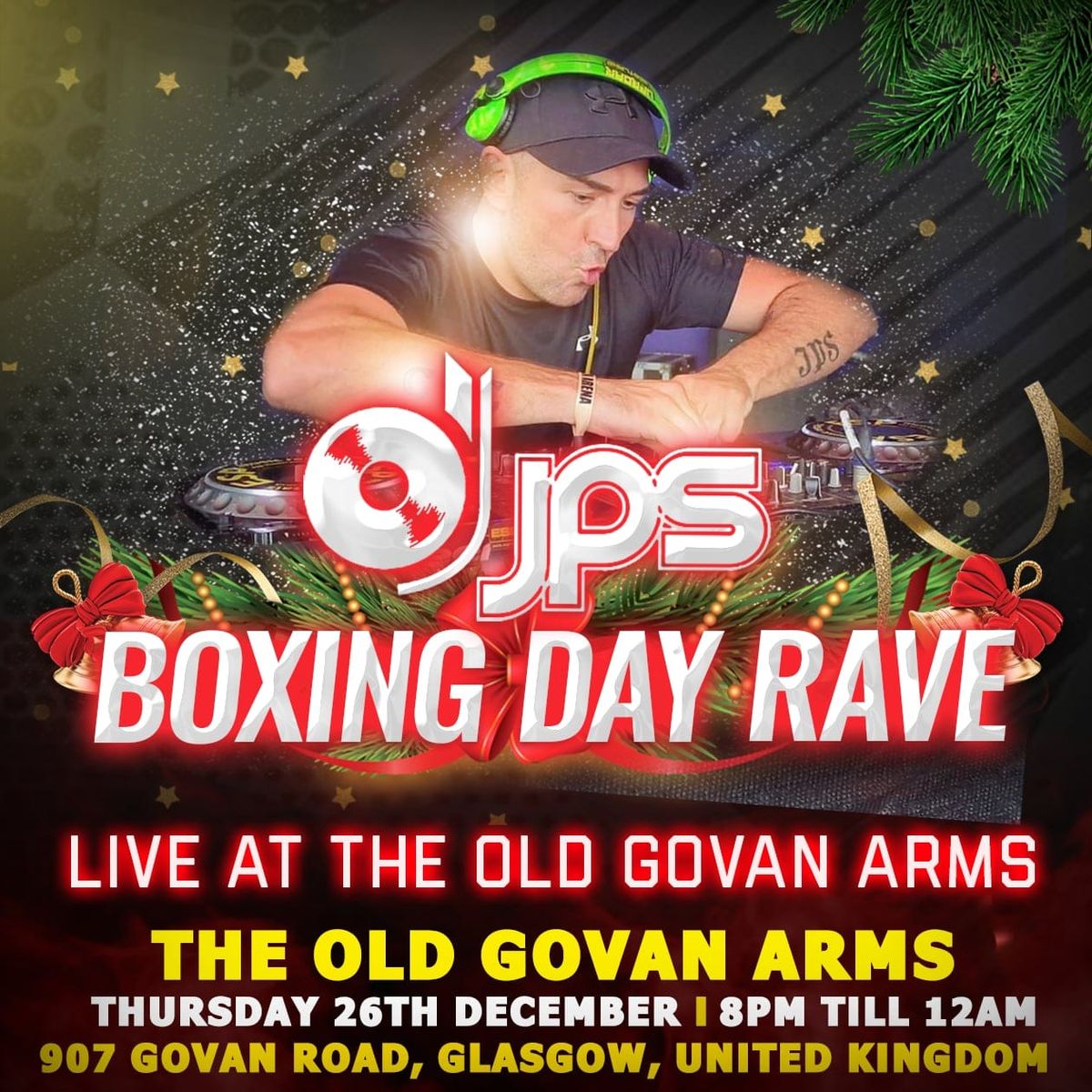 DJ JPS Boxing day Rave at the Old Govan Arms 