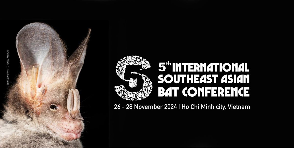 Fifth International Southeast Asia Bat Conference