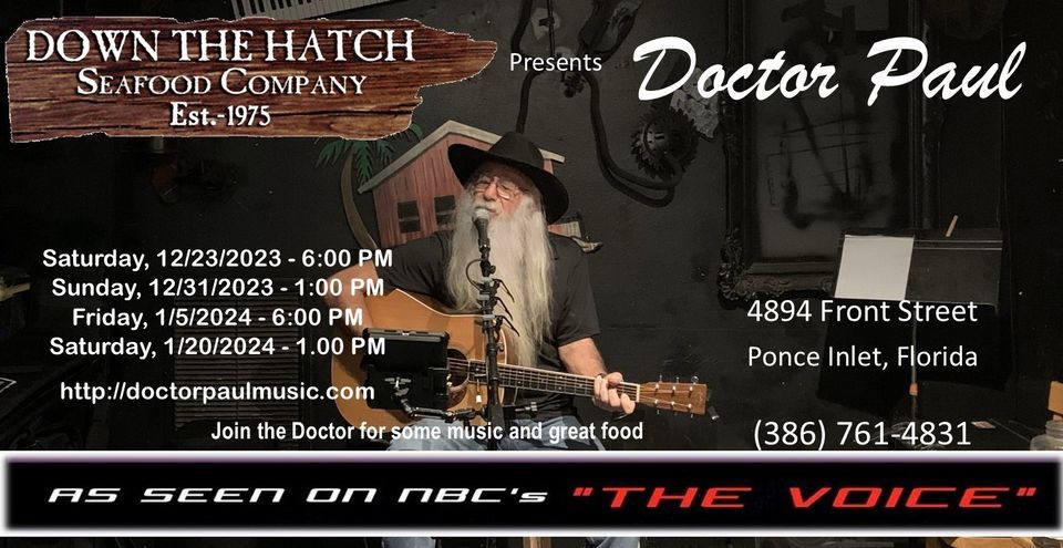 Doctor Paul at the Hatch