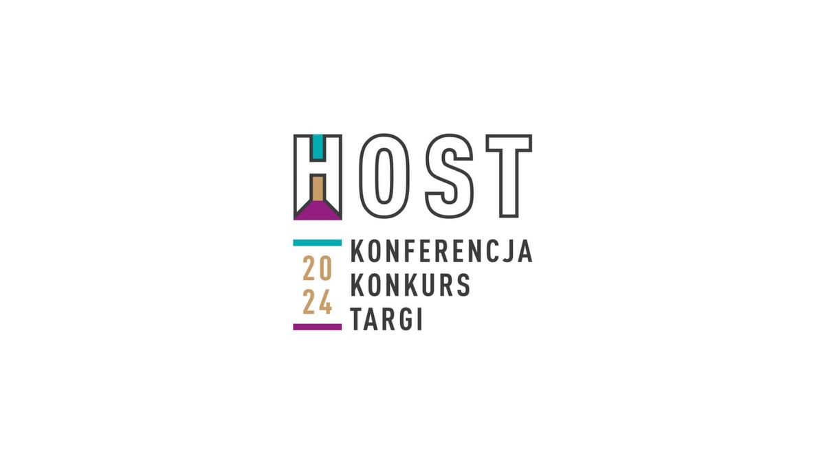 HOST 2024 - konferencja | konkurs | targi | 26-27 listopada