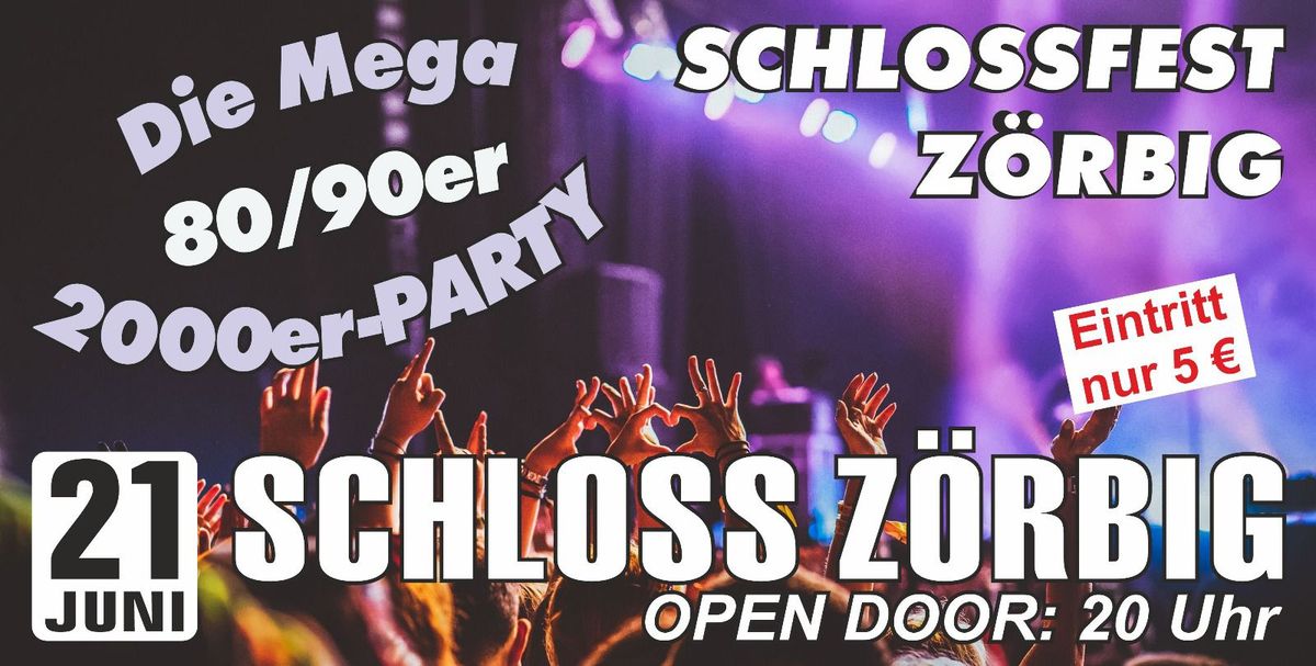 Schlossfest Z\u00f6rbig 