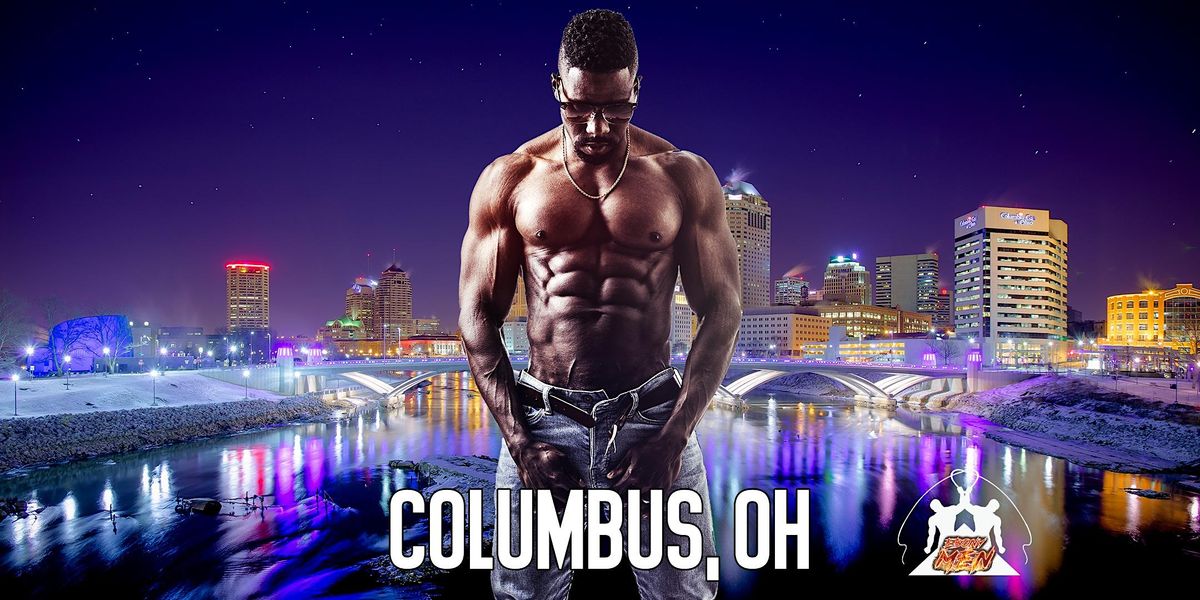 Ebony Men Black Male Revue Strip Clubs & Black Male Strippers Columbus, OH