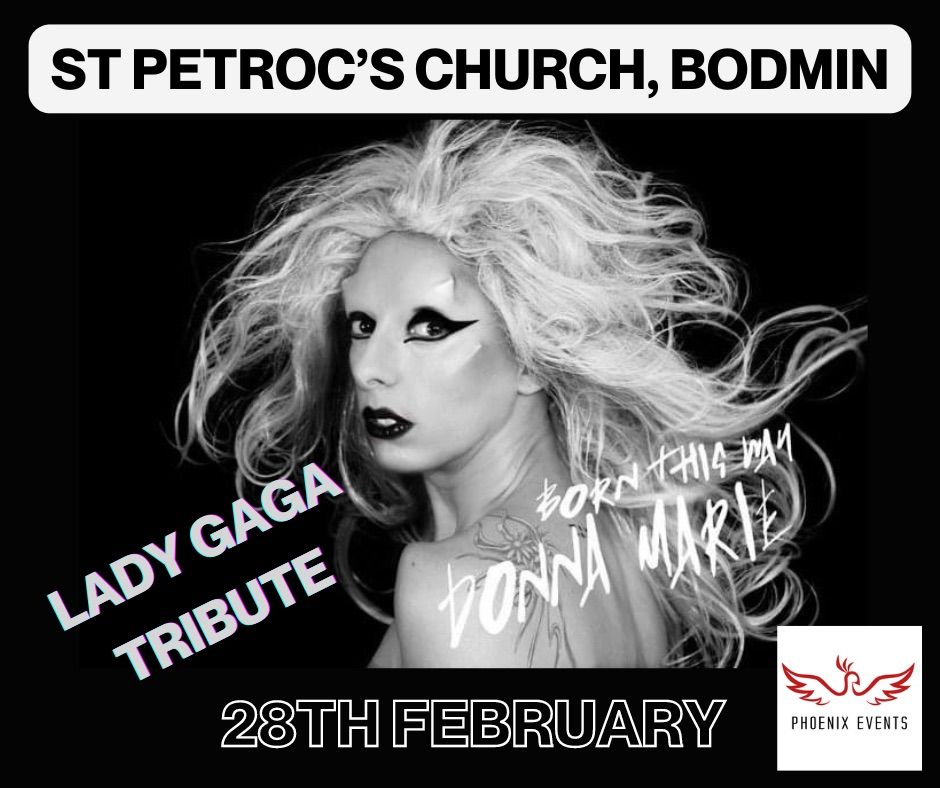 Lady Gaga Tribute at St Petroc\u2019s Church