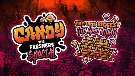 CANDY | The Freshers Special - The UKs BIGGEST Hip Hop Night - Plymouth