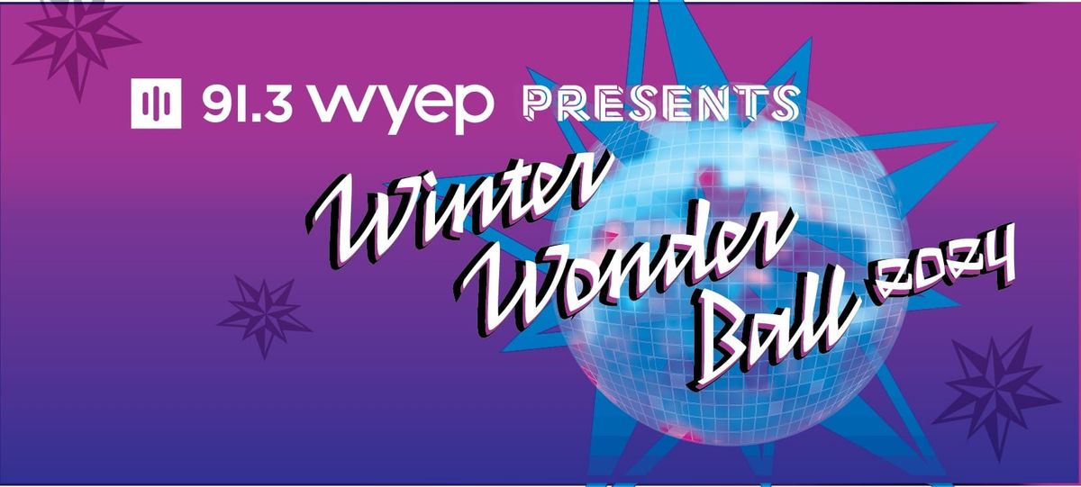 WYEP presents Winter Wonder Ball 2024