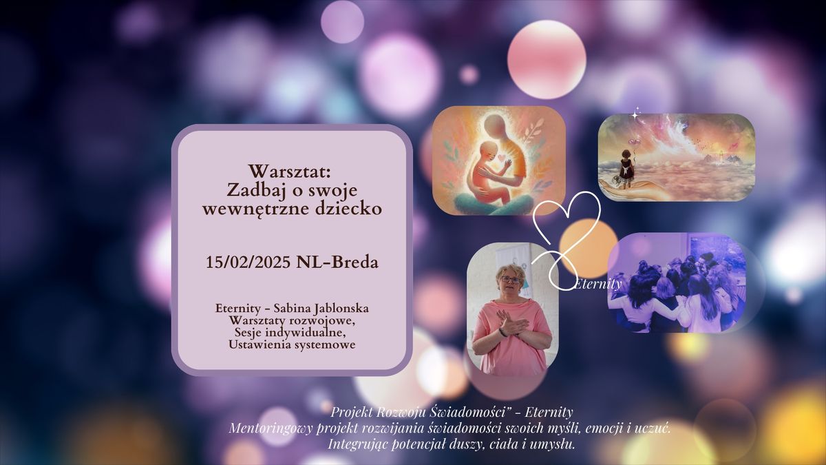 Warsztat: Zadbaj o swoje wewn\u0119trzne dziecko.