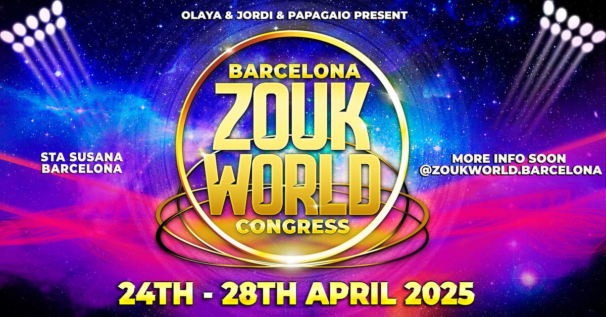 ZOUK WORLD Barcelona Congress 2025