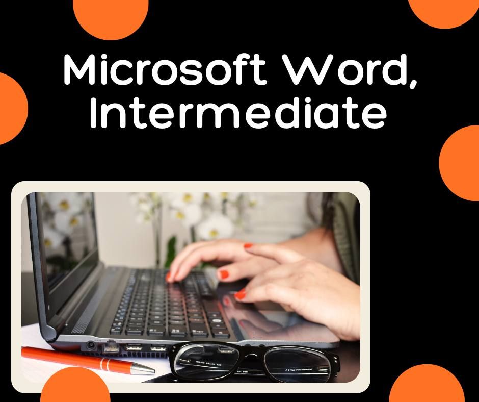 Microsoft Word, Intermediate 