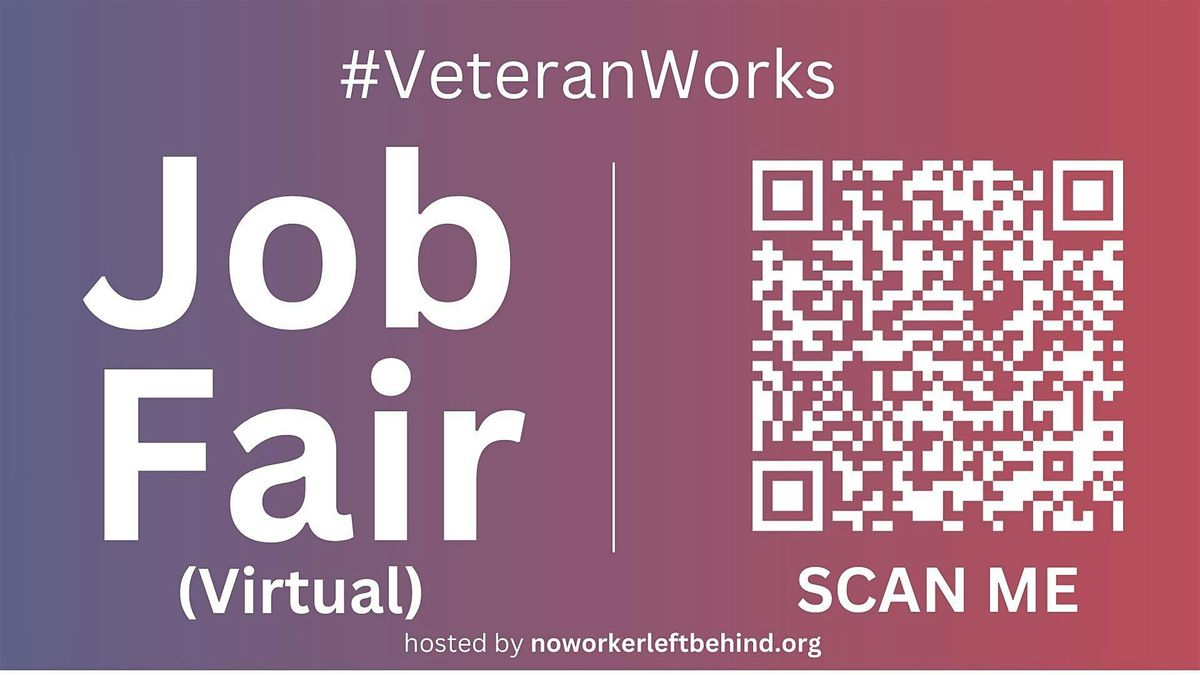 #VeteranWorks Virtual Job Fair \/ Career Expo #Veterans Event #Bakersfield