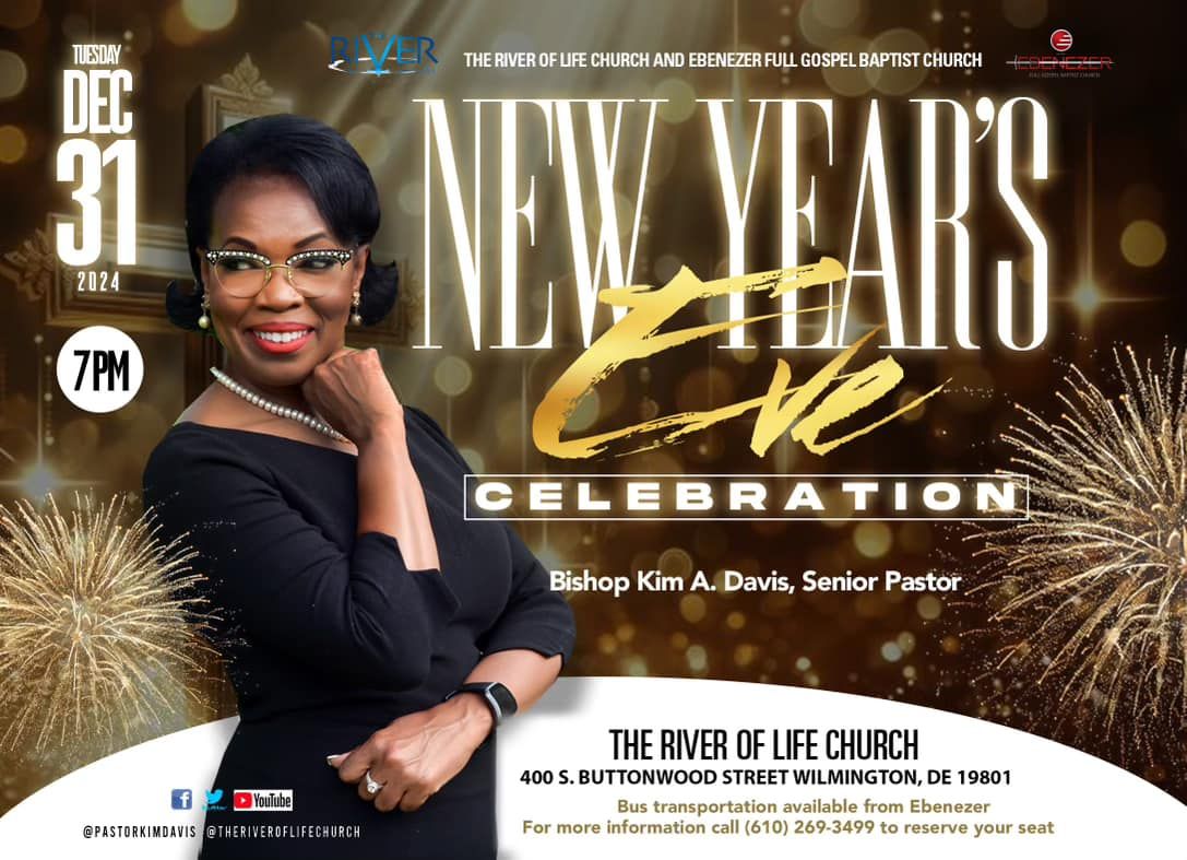 New Year's Eve Celebration Presented by The River of Life Church and Ebenezer FGBC