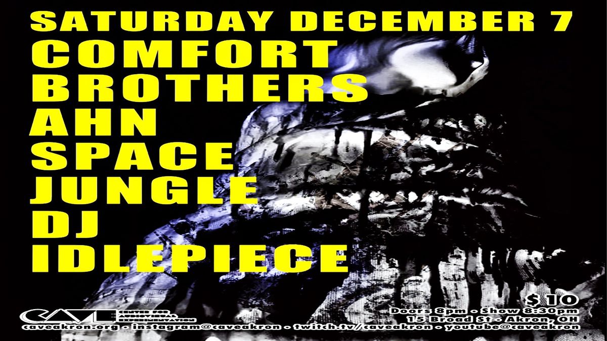 COMFORT BROTHERS \/ AHN \/ SPACE JUNGLE \/ DJ IDLEPIECE