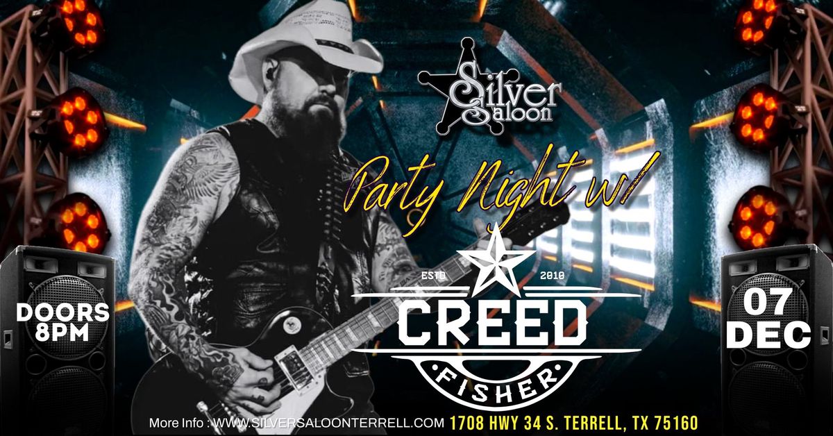 Creed Fisher returns to Silver Saloon!!!