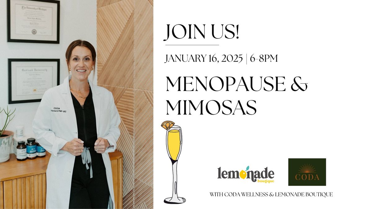 Menopause & Mimosas