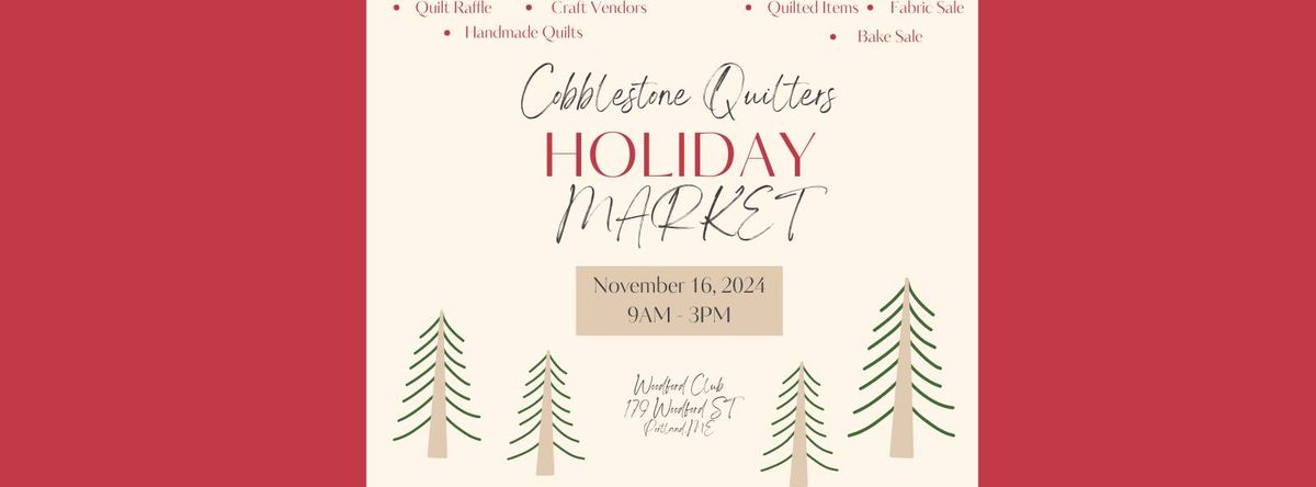 Cobblestone Quilters Holiday Market