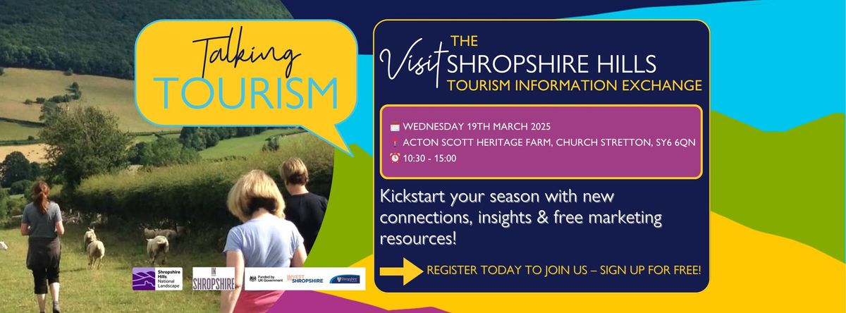 Talking Tourism - Visit Shropshire Hills Tourism Information Exchange