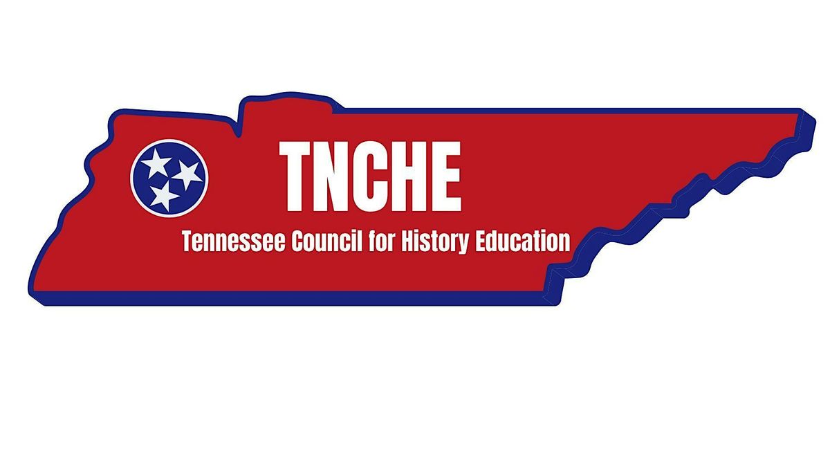 Tennessee Council for History Education 2026 Conference