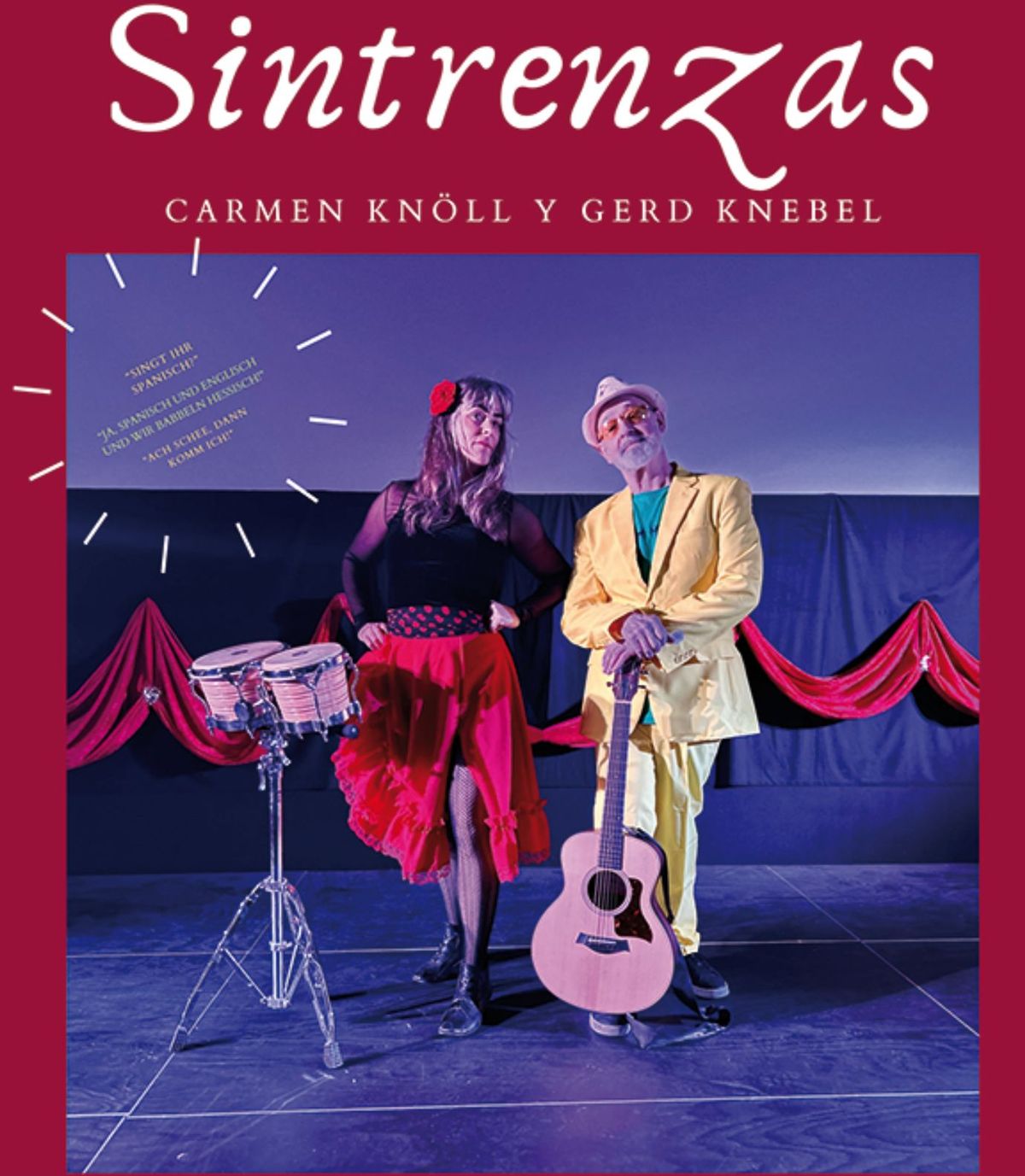 Gerd Knebel & Carmen Kn\u00f6ll - Las Sintrenzas - Neues Programm