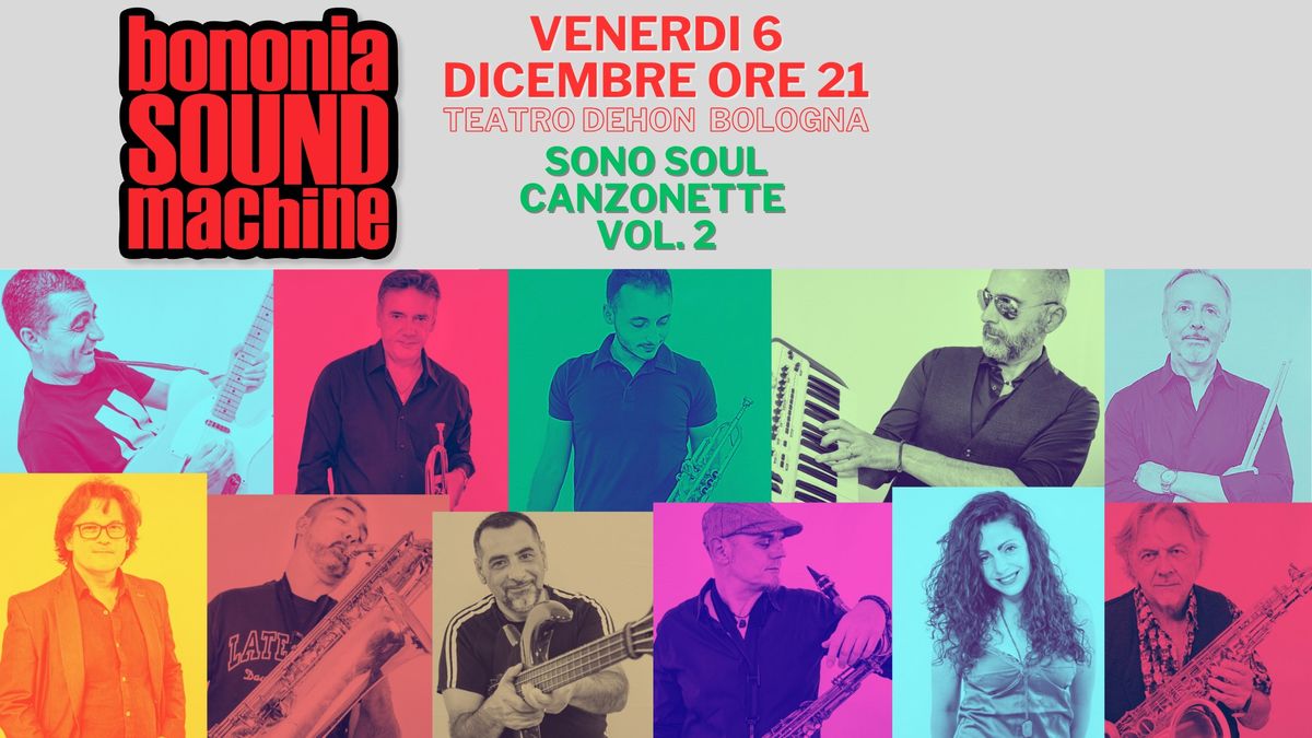 BSM in "Sono SOUL Canzonette Vol. 2" - 6 DICEMBRE - TEATRO DEHON (BO)