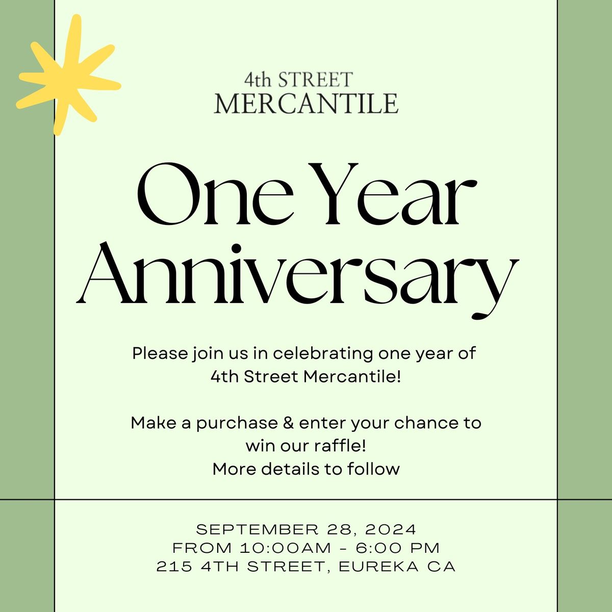 4th Street Mercantile 1 Year Anniversary 