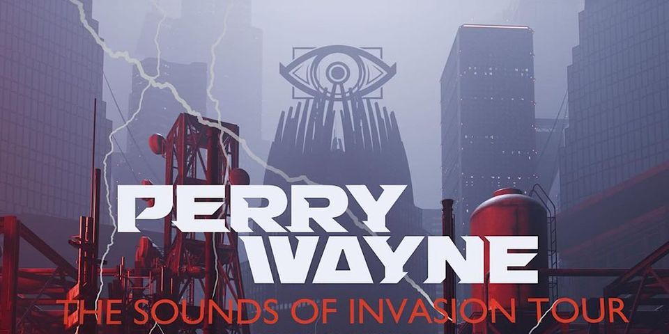PERRY WAYNE Presents The Sounds Of Invasion Tour
