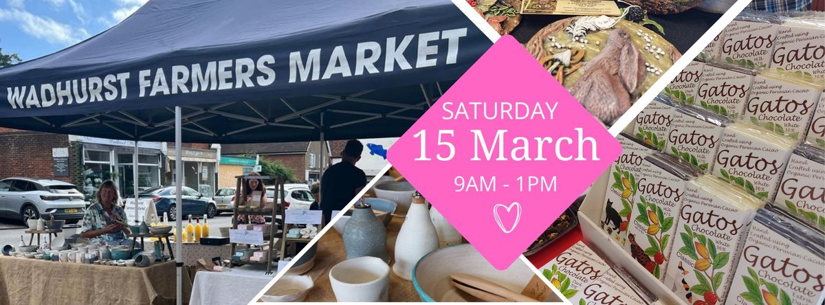 Wadhurst Farmers Market - 15 March