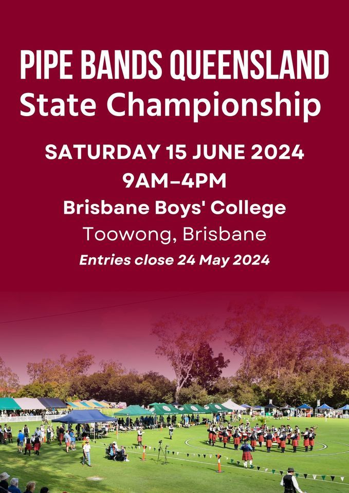 Qld Scottish Festival and State Pipe Band Championships