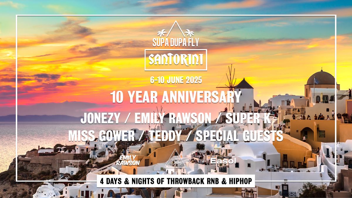 Supa Dupa Fly Santorini 2025