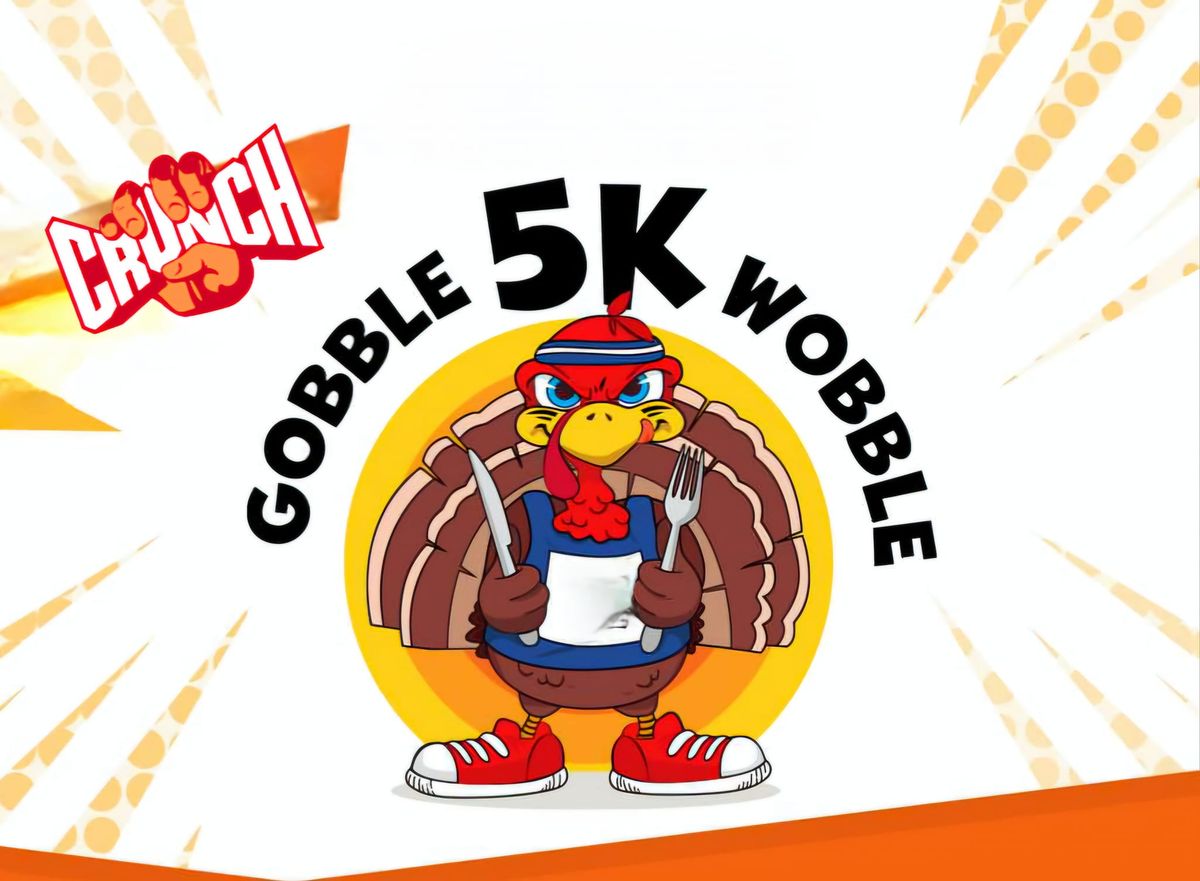 WOBBLE before you GOBBLE 5k