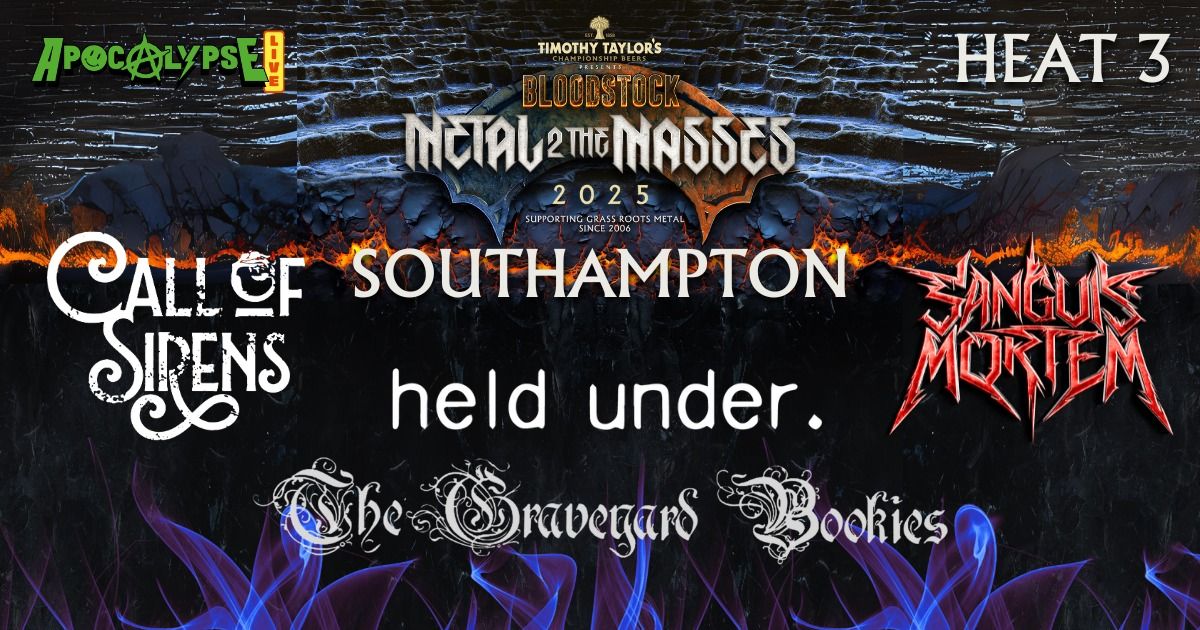 SOUTHAMPTON Bloodstock Metal To The Masses - HEAT 3