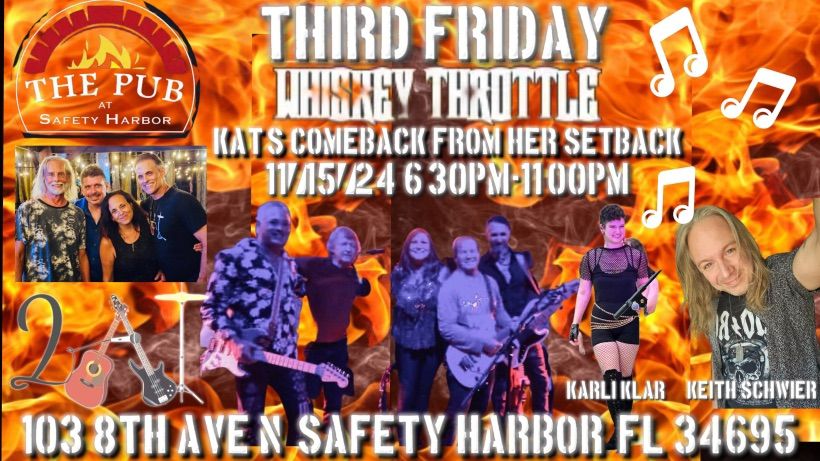 Whiskey Throttle and 2AT Live Safety Harbor 3rd Friday at The Pub 