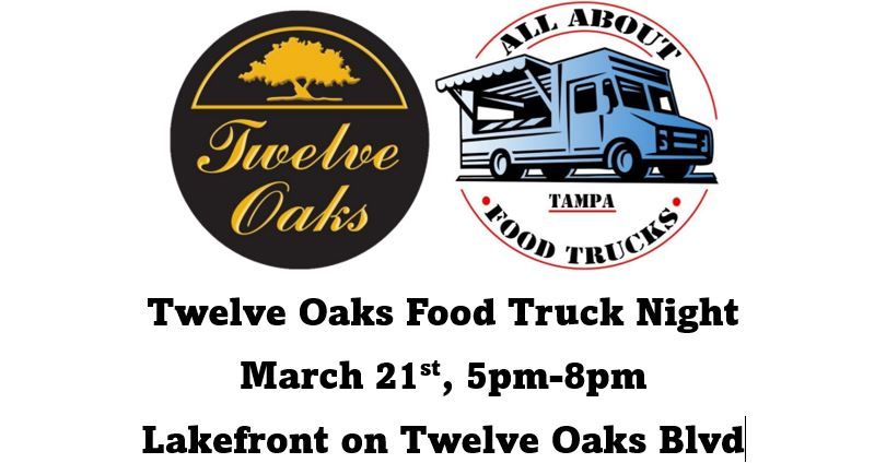 Twelve Oaks Food Truck Night by the Lake