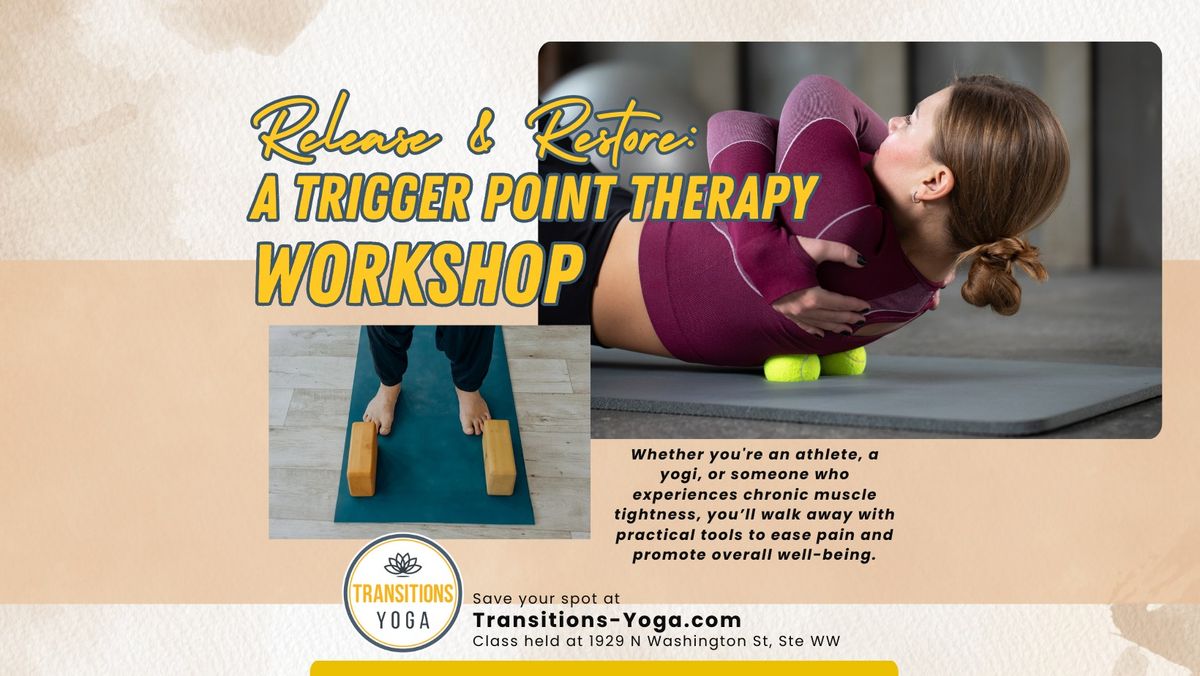 Trigger Point Therapy Workshop