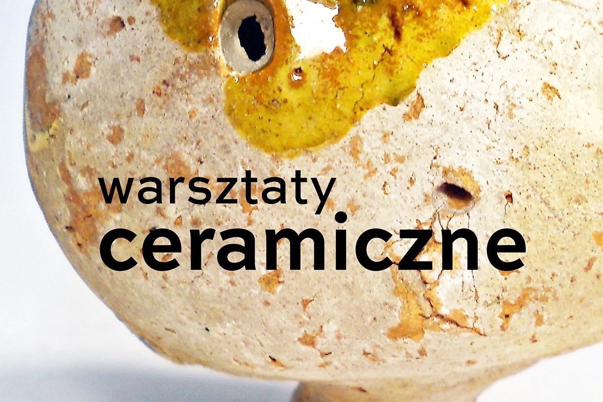 Przed snem | warsztaty ceramiczne dla doros\u0142ych