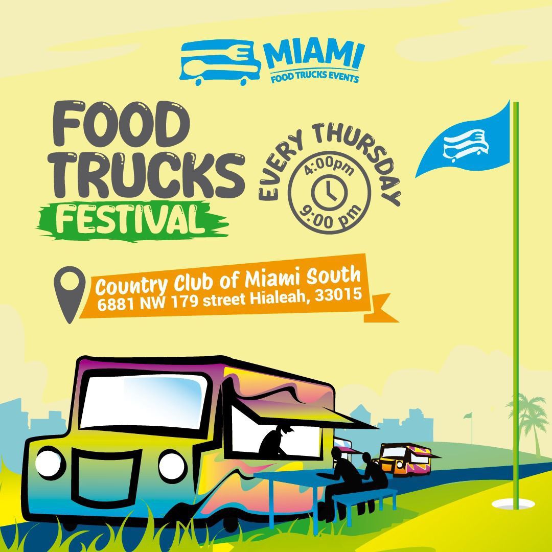 Food Trucks Thursdays Country club miami South