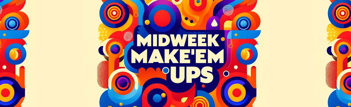 Midweek MakeEmUps: An Improv Jam @ Air Devil's Inn
