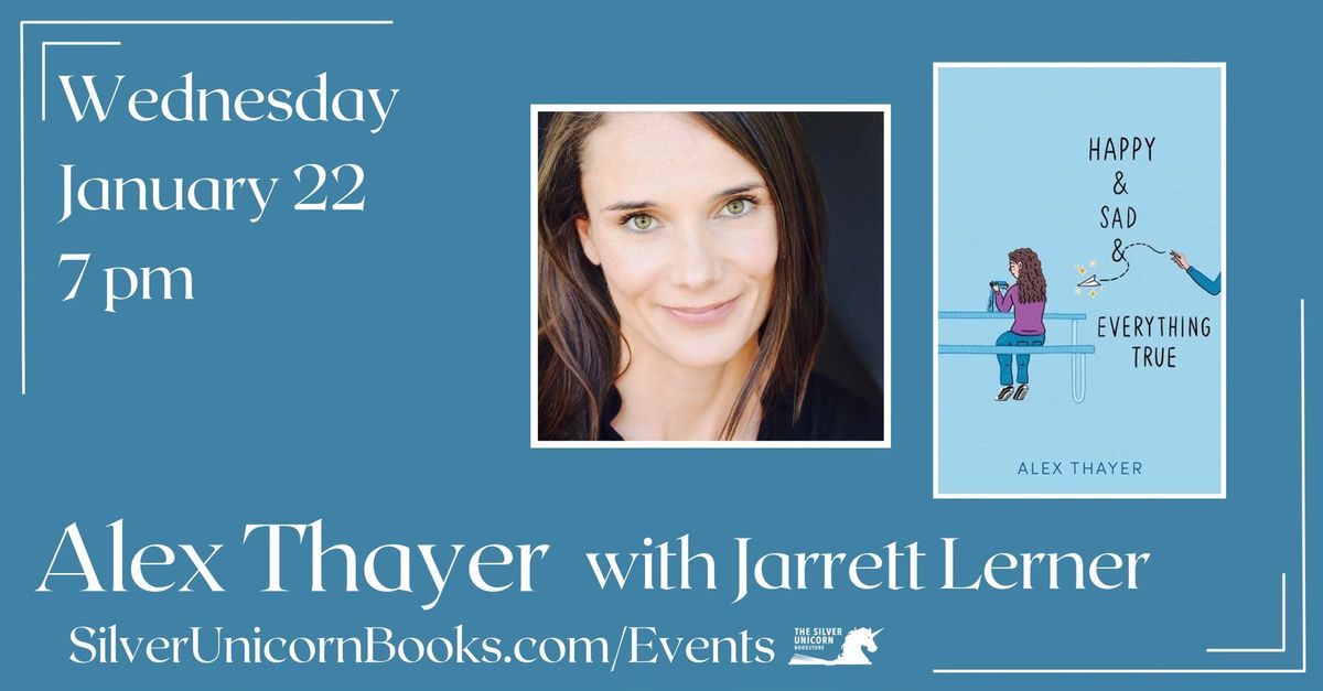 Middle Grade Evening with Author Alex Thayer! In conversation with Jarrett Lerner