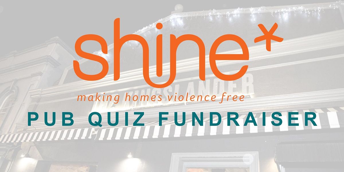 Shine - Quiz Night Fundraiser