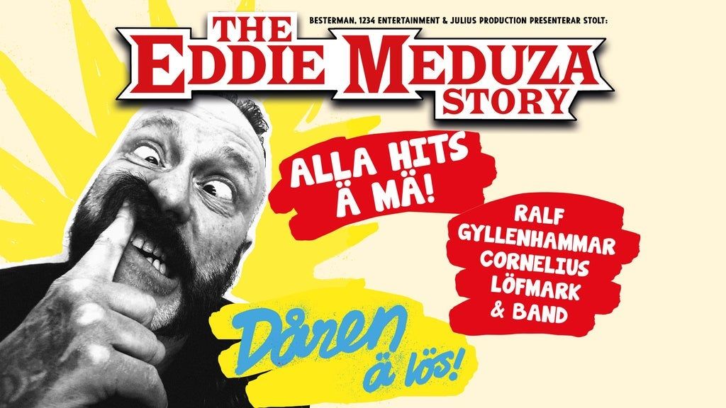 THE EDDIE MEDUZA STORY - D\u00c5REN \u00c4 L\u00d6S