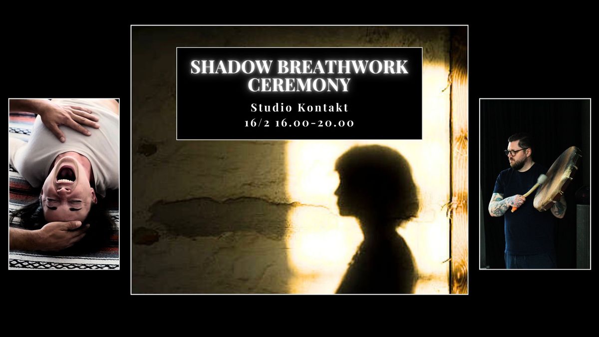 Shadow Breathwork Ceremony, Sthlm