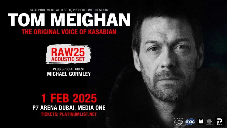 Project Live Presents: Tom Meighan RAW25 - The Original Voice Of Kasabian