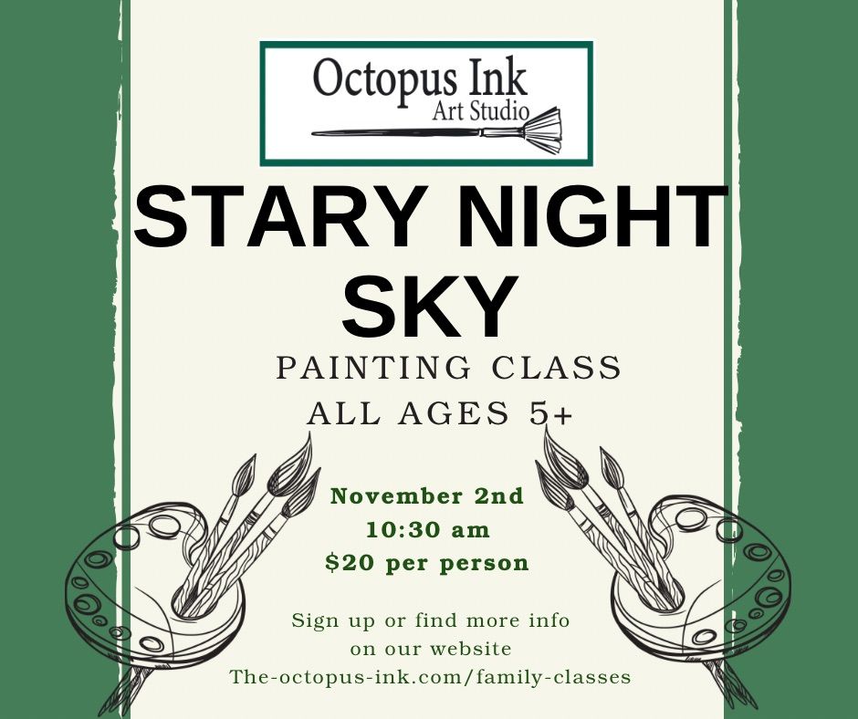 \u201cStar Night Sky\u201d family painting class 