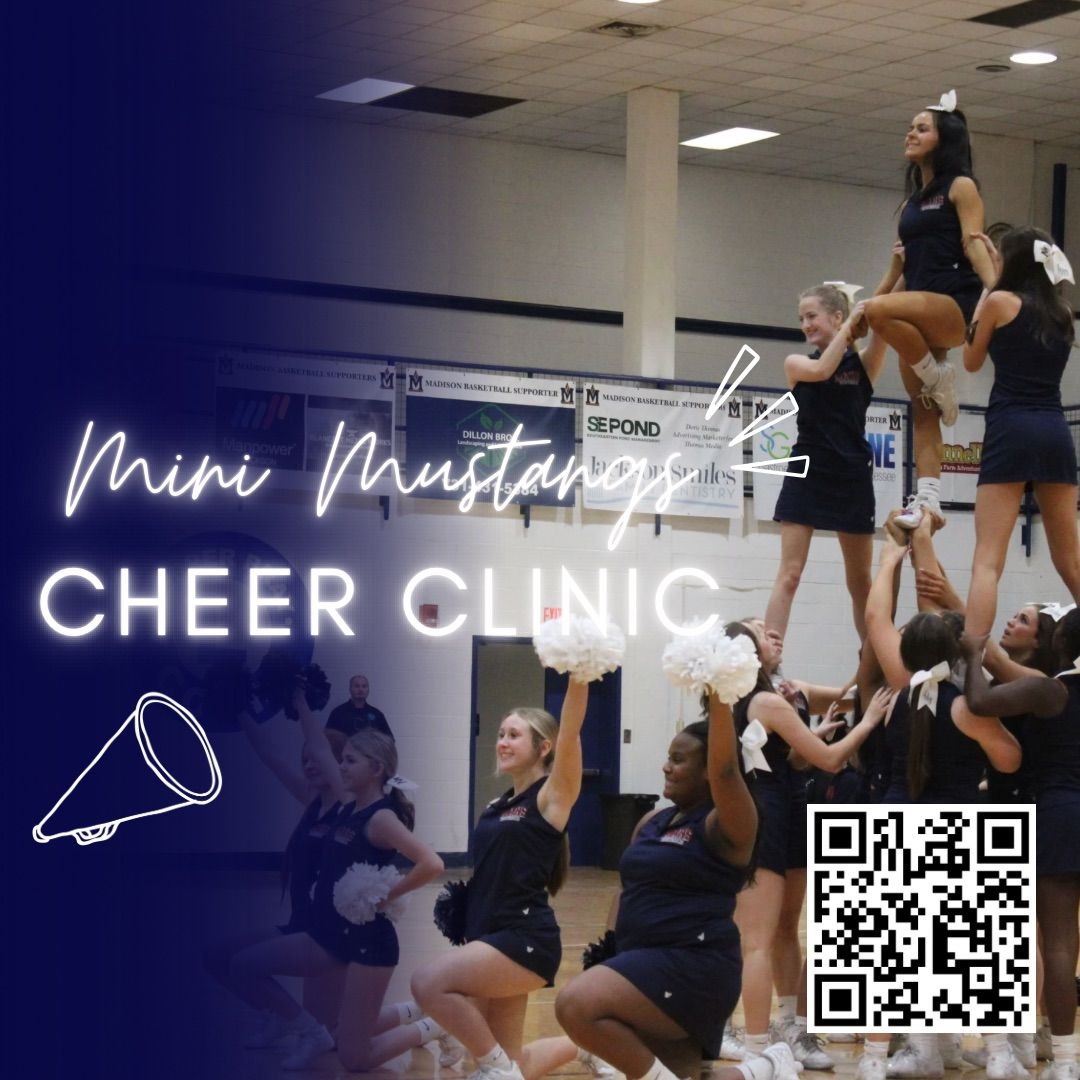 Madison Academic Mini Mustangs Cheer Clinic