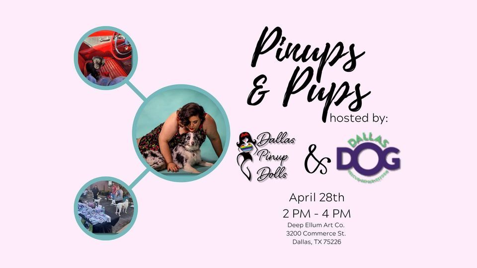 Dallas Pinup Dolls & Dallas Dog Presents: Pinups & Pups!
