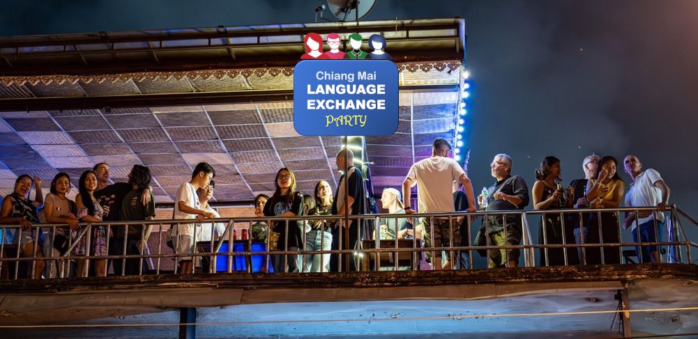 Chiang Mai Language Exchange Party