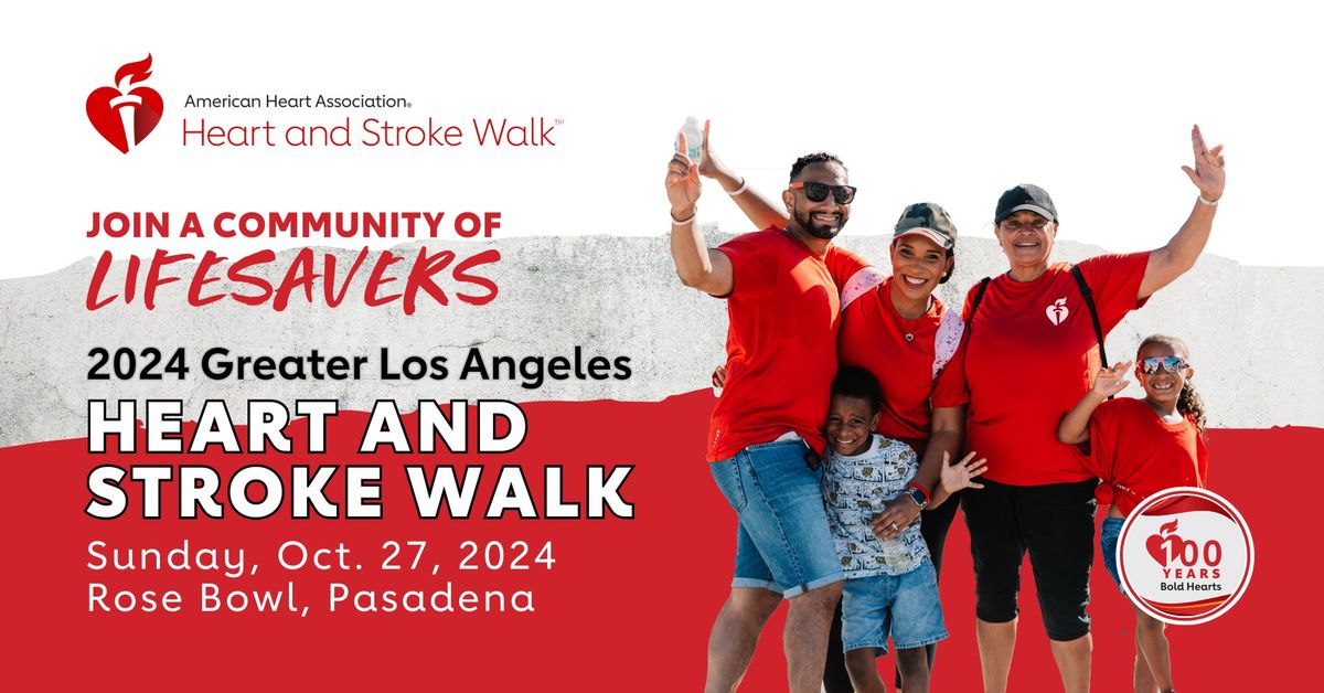 Greater Los Angeles Heart and Stroke Walk